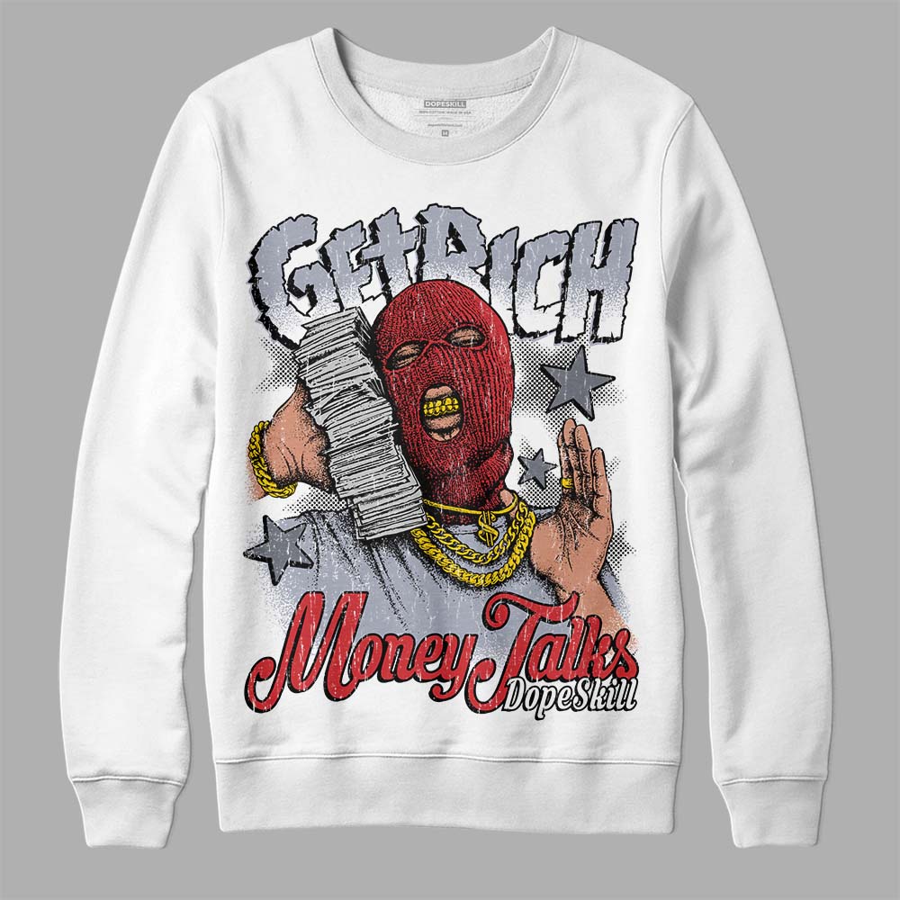 Bred Reimagined 4s DopeSkill Sweatshirt Get Rich Graphic