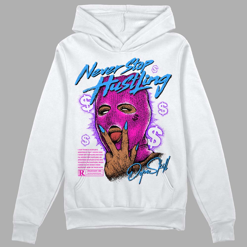 Dunk Active Fuchsia DopeSkill Hoodie Sweatshirt Never Stop Hustling Graphic