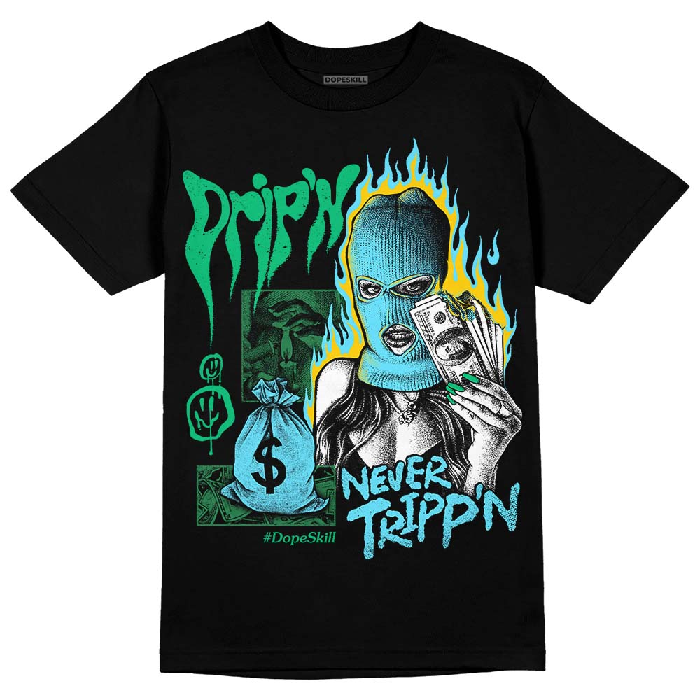 Chunky Dunks DopeSkill T-Shirt Drip'n Never Tripp'n Graphic