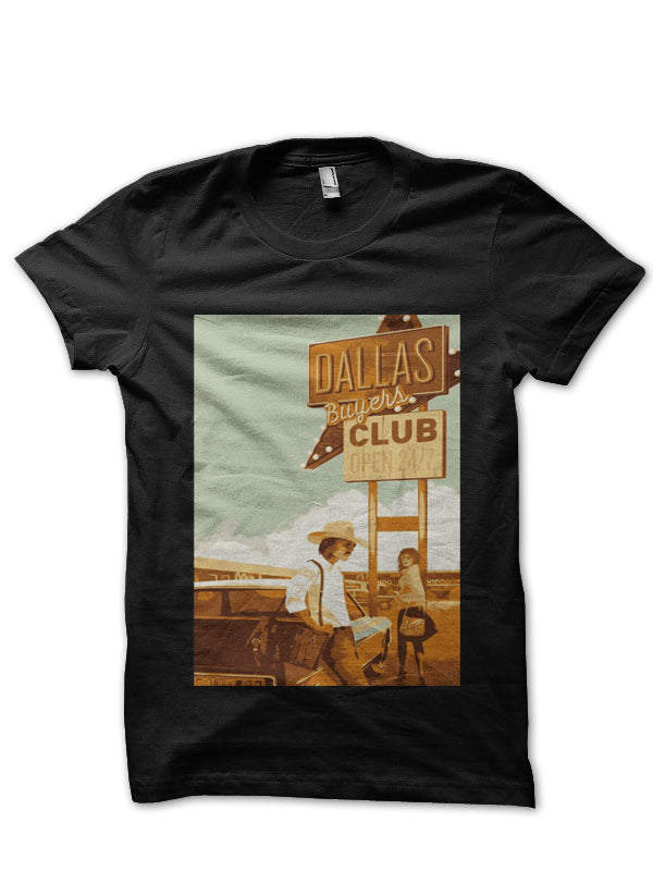 Dallas Buyers Club T-Shirt Style007
