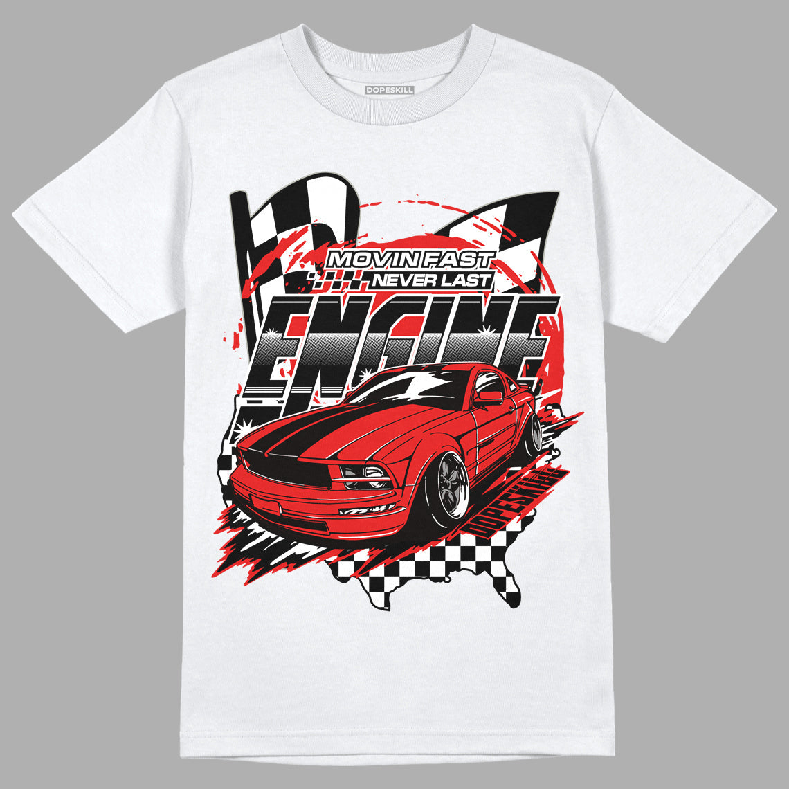 Fire Red 3s DopeSkill T-Shirt ENGINE Tshirt Graphic