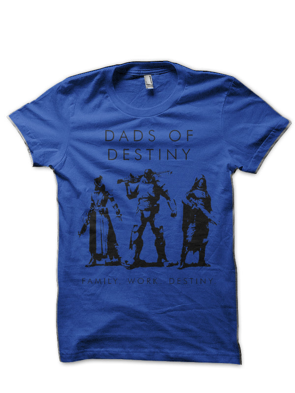 Dads Of Destiny Clan Royal Blue T-Shirt