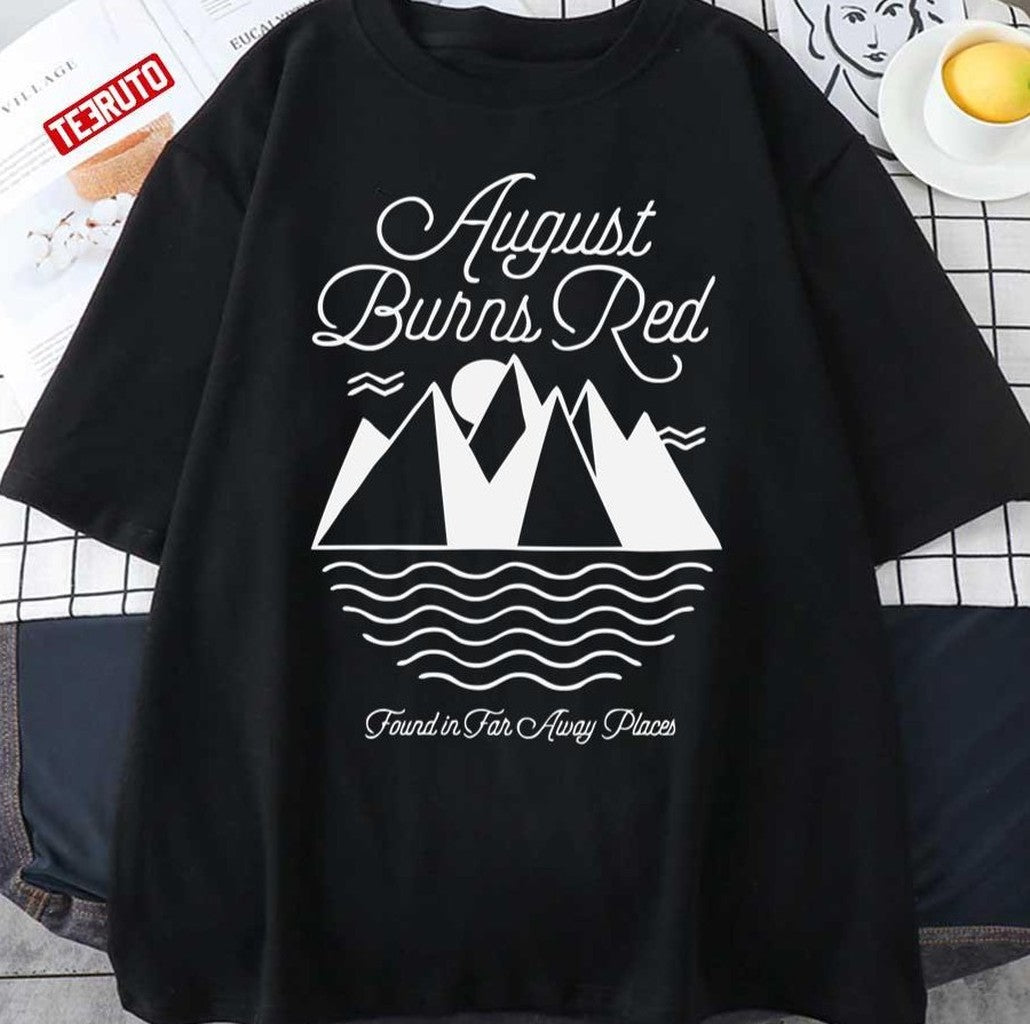 August Burns Red Found In Far Away Places Unisex T-Shirt