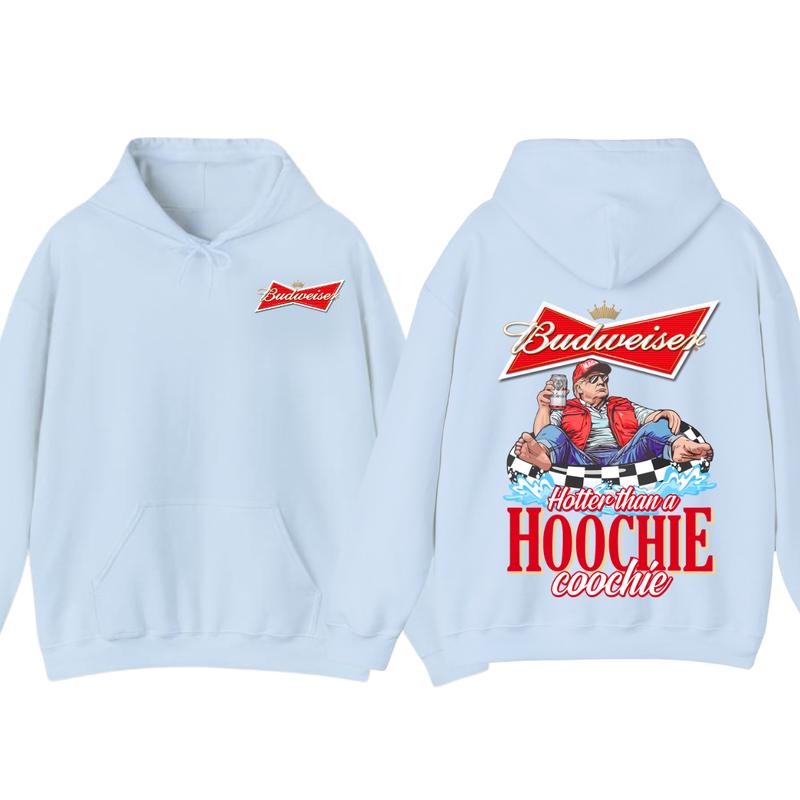 Budweiserr, Beer, Budweiser Hotter than a Hoochie Coochie Beer 2 Sides Hoodie, For Men, For Women