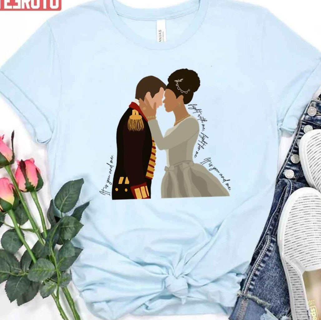 Queen Charlotte And George A Bridgerton Story Fight With Me Fight For Me Bridgerton Unisex T-Shirt
