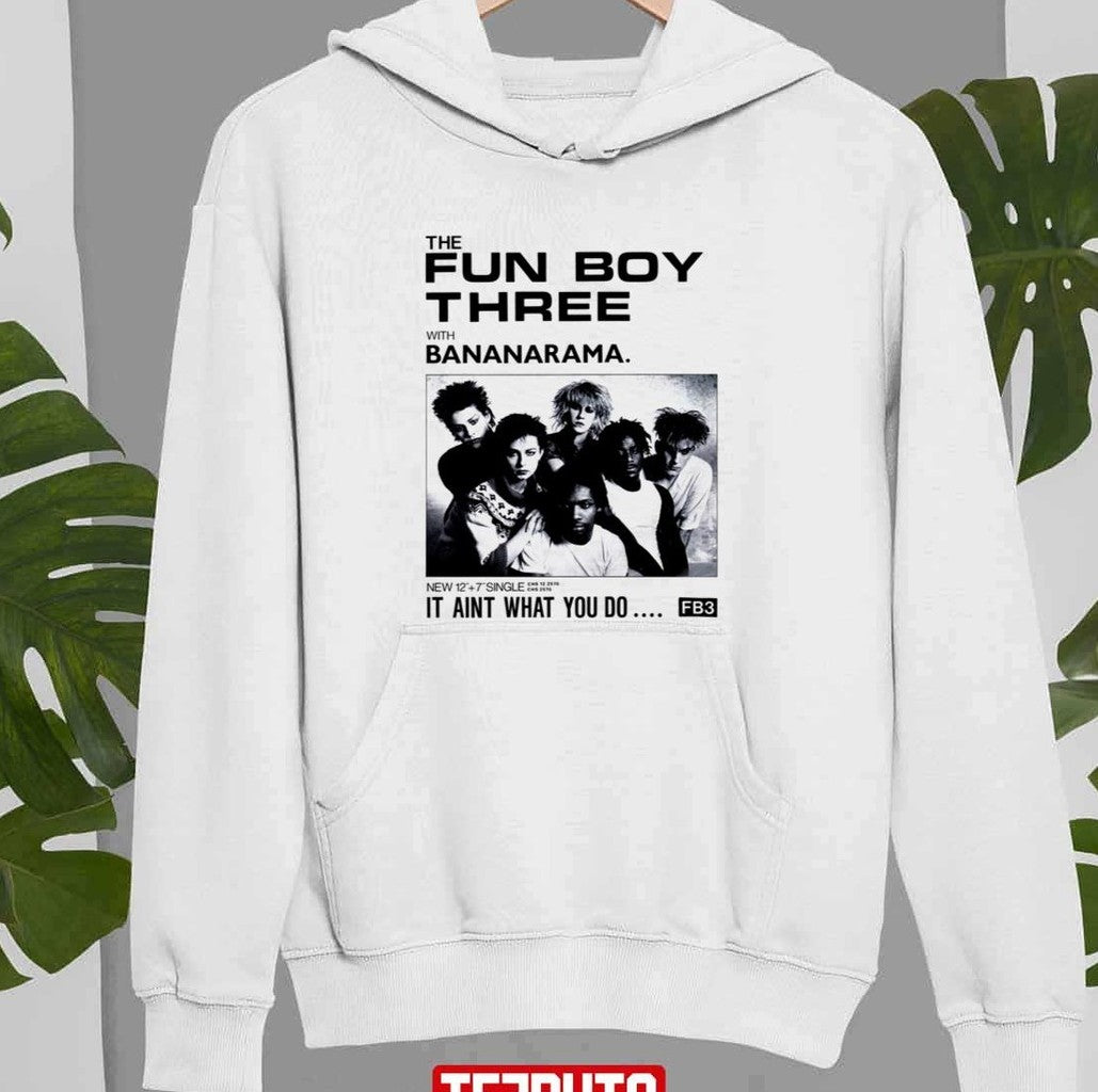 New Single The Fun Boy Three With Bananarama Unisex Hoodie