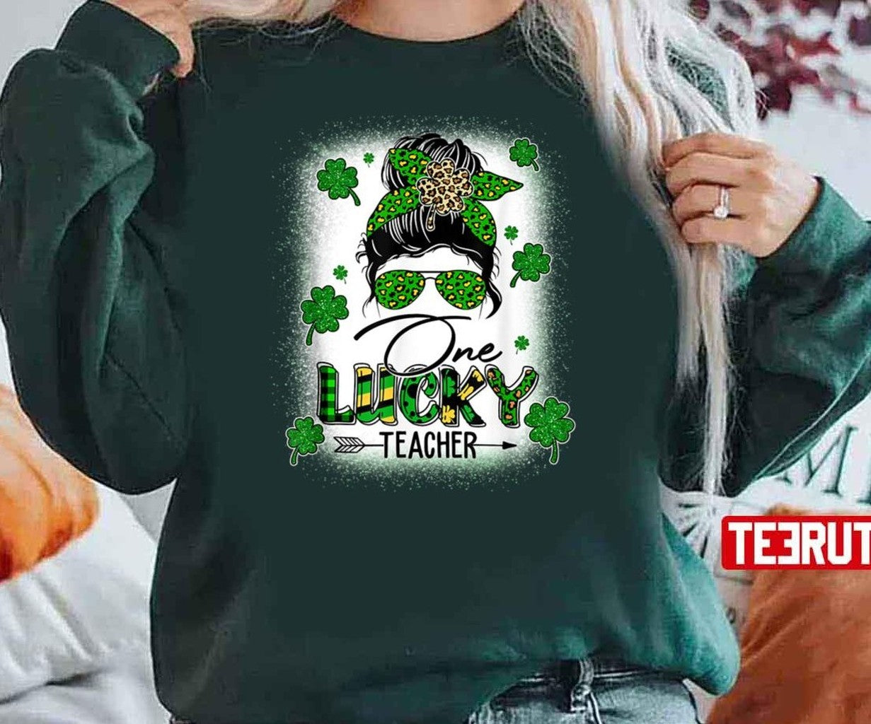 One Lucky Teacher Messy Bun Shamrock St Patrick's Day Unisex T-Shirt