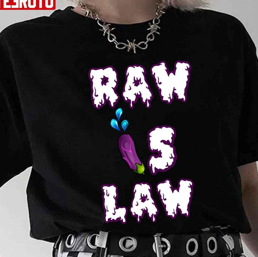 Raw Is Law Drip Edition Vegetable Unisex T-Shirt