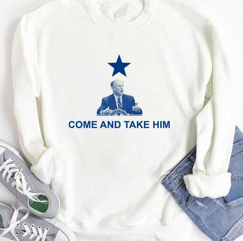 Anti Greg Abbott Come And Take Him Beto O’rourke For Texas Unisex Hoodie
