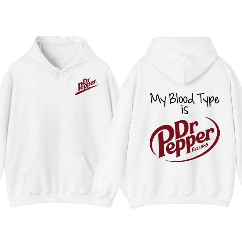 Dr Pepper Hoodie, TShirt, My Bl Type Is Dr Pepper T-Shirt 2 Sided T-Shirt For Men And Women