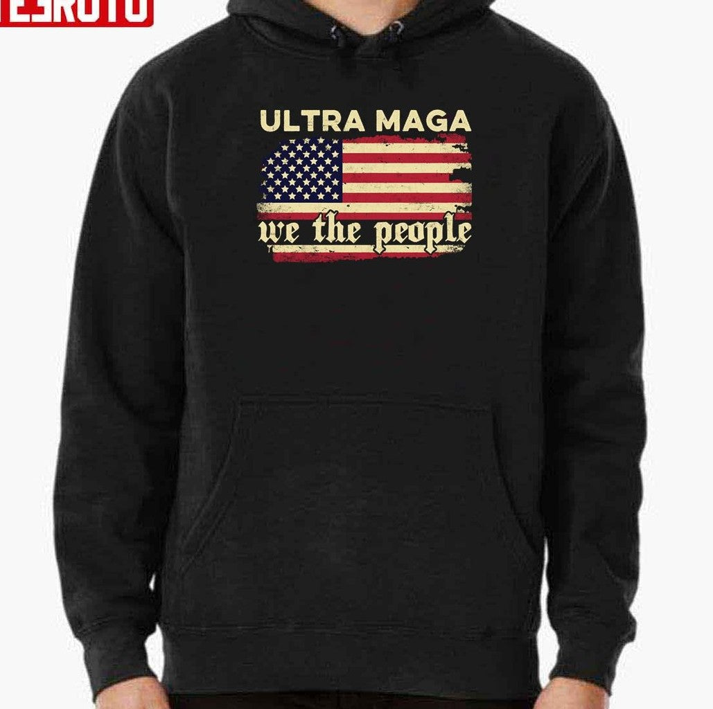 The Great Ultra Maga King Republican Anti Joe Biden We The People Unisex Sweatshirt
