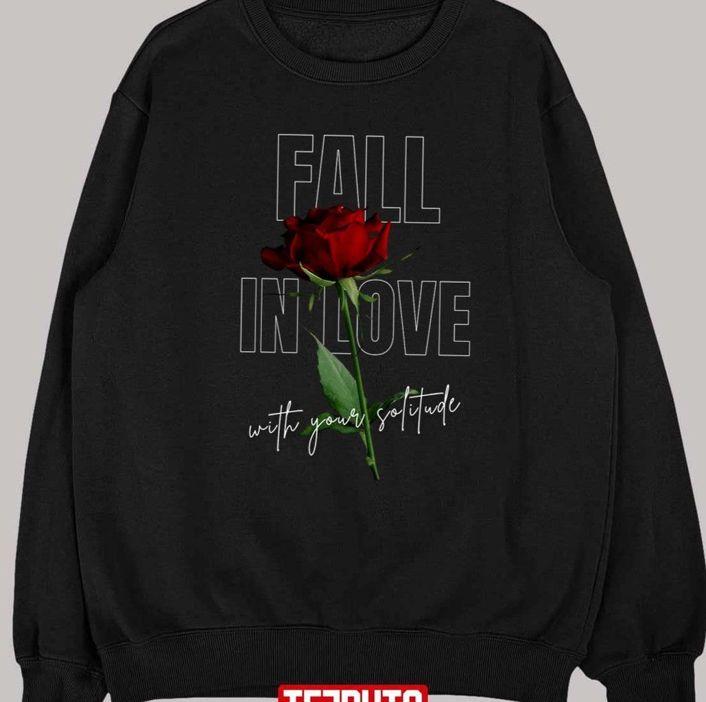 Red Rose Loneliness Rupi Kaur Poems Unisex T-Shirt