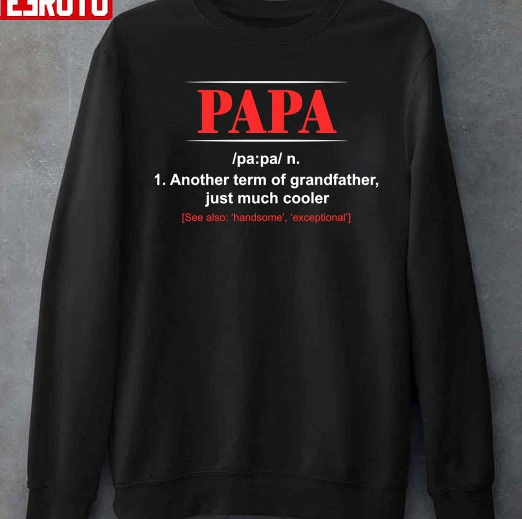Papa Definition Funny Father's Day Unisex Hoodie