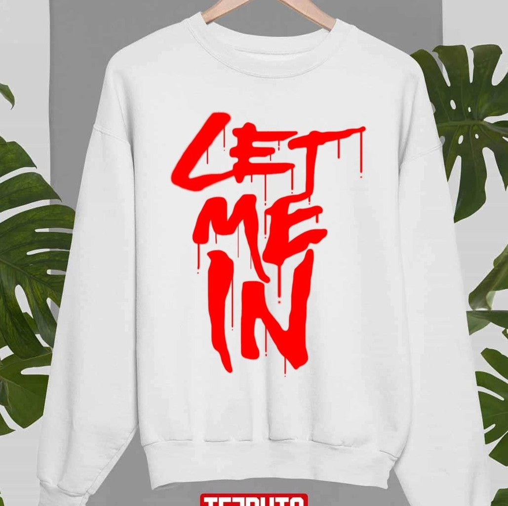 Red Text The Fiend Let Me In Unisex Sweatshirt