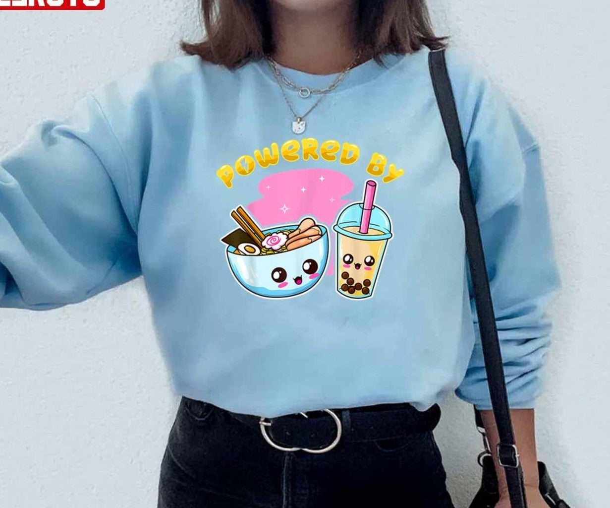 Powered By Ramen And Boba Anime Soup Kaiju Kawaii Unisex Sweatshirt