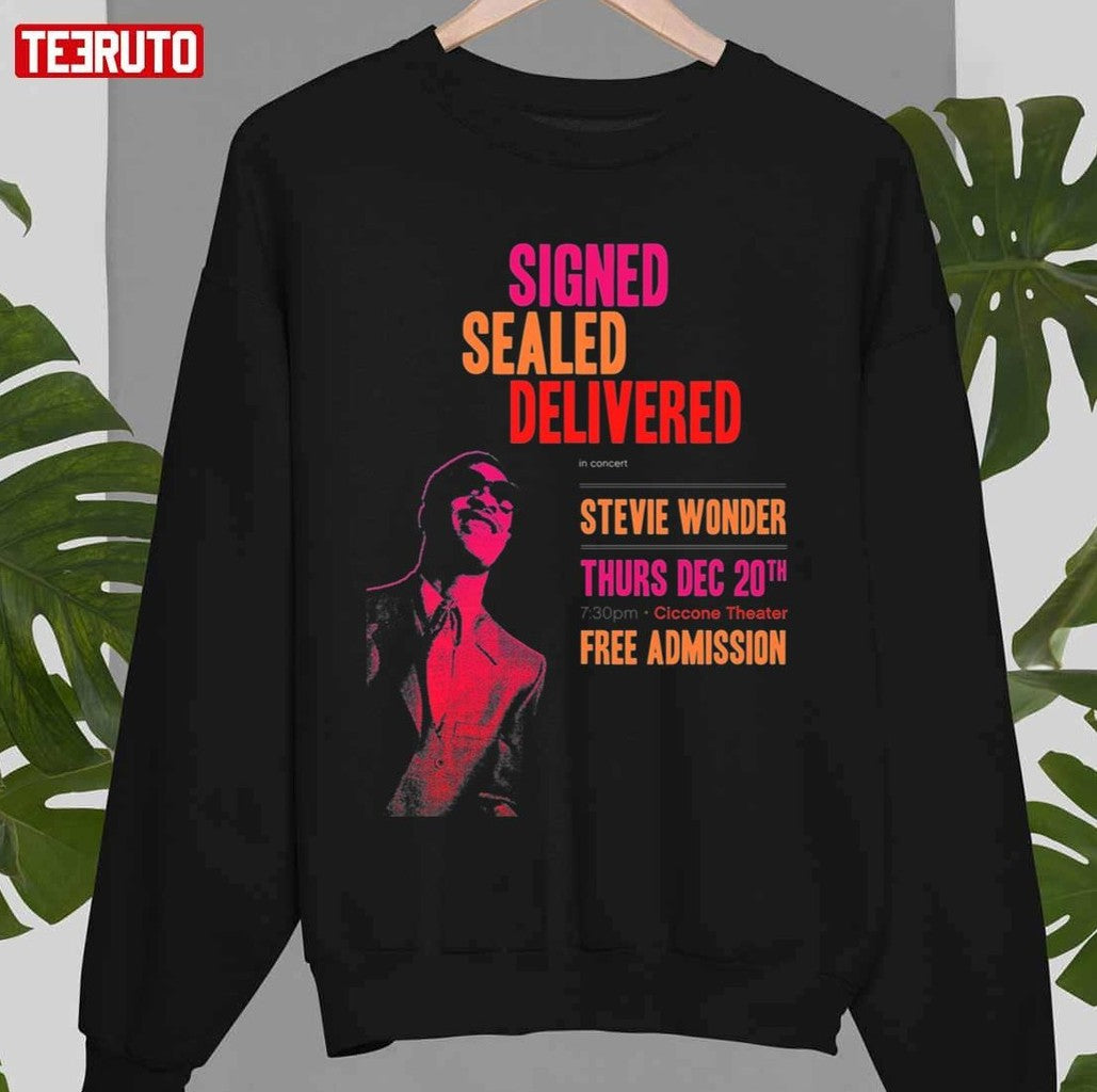 Signed Sealed Delivered Stevie Wonder Unisex Sweatshirt