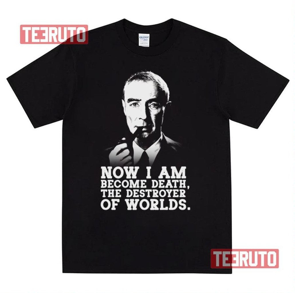 Robert Oppenheimer Quote Unisex Sweatshirt