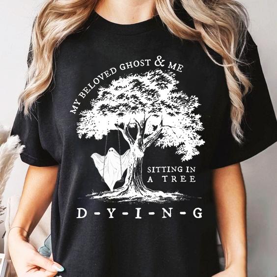 My Beloved Ghost and Me Sitting in A Tree Shirt, Halloween Song Lyrics TShirt, Music SweatshirtHoodie