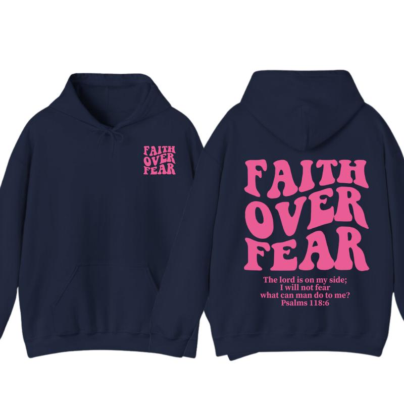 Faith Over Fear Christian Hoodie Bible Verse, Jesus Hoodie, Church hoodie, unisex