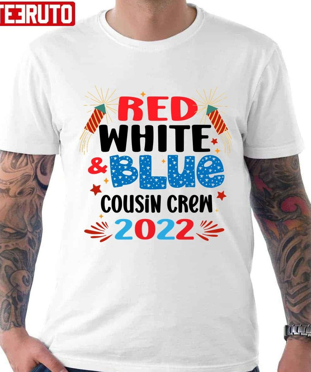 Red White & Blue Cousin Crew 2022 Cousin Crew 4th Of July Unisex T-Shirt