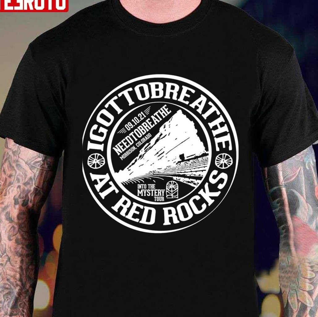 Red Rocks Needtobreathe Into The Mystery Tour IGotToBreathe Unisex T-Shirt