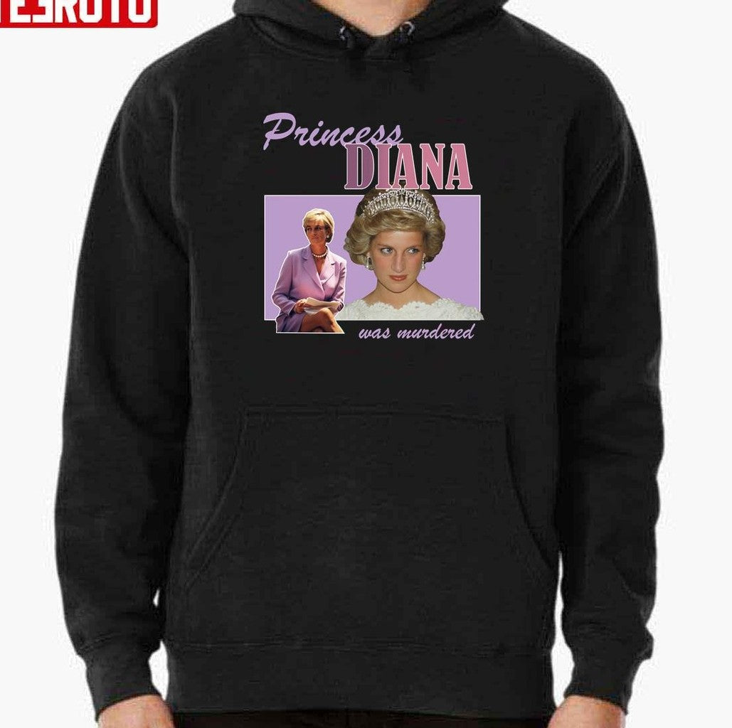Princess Diana Was Murdered Unisex Sweatshirt