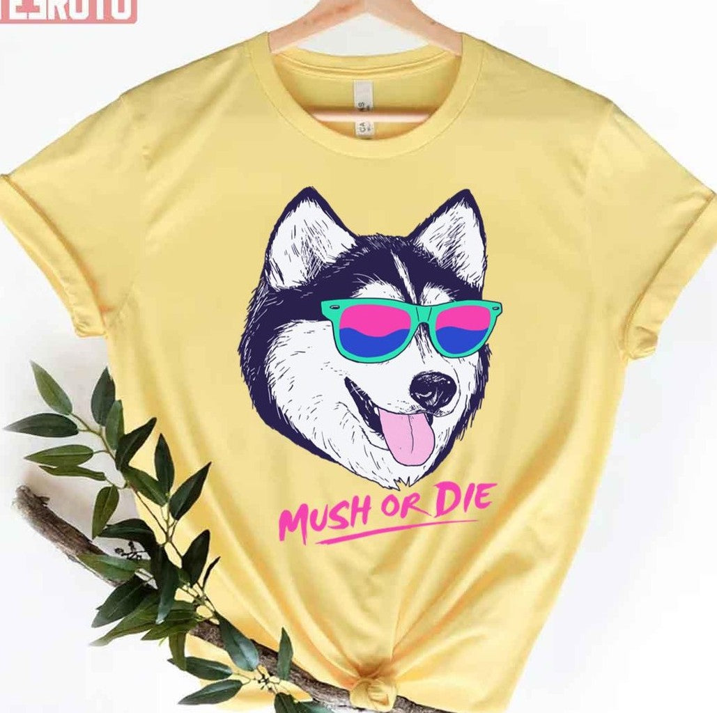 Mush Or Die Retro Dog Unisex T-Shirt