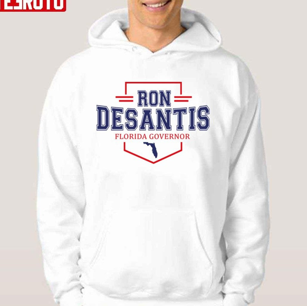 Ron Desantis For Governor Unisex Hoodie