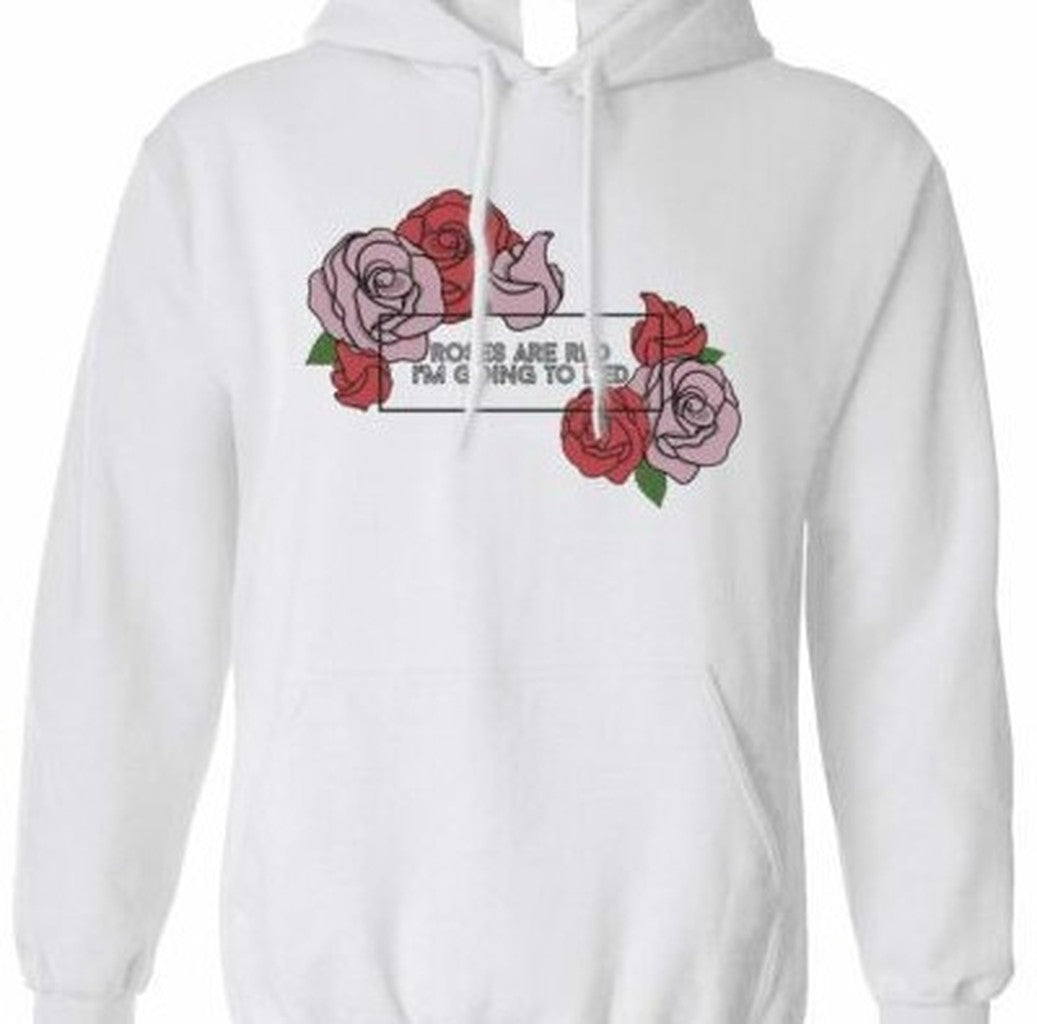 Roses Are Red Im Going To Bed Valentine Unisex Hoodie