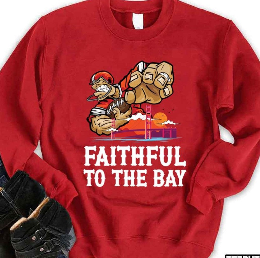 San Francisco 49er Faithful To The Bay Red Unisex Sweatshirt
