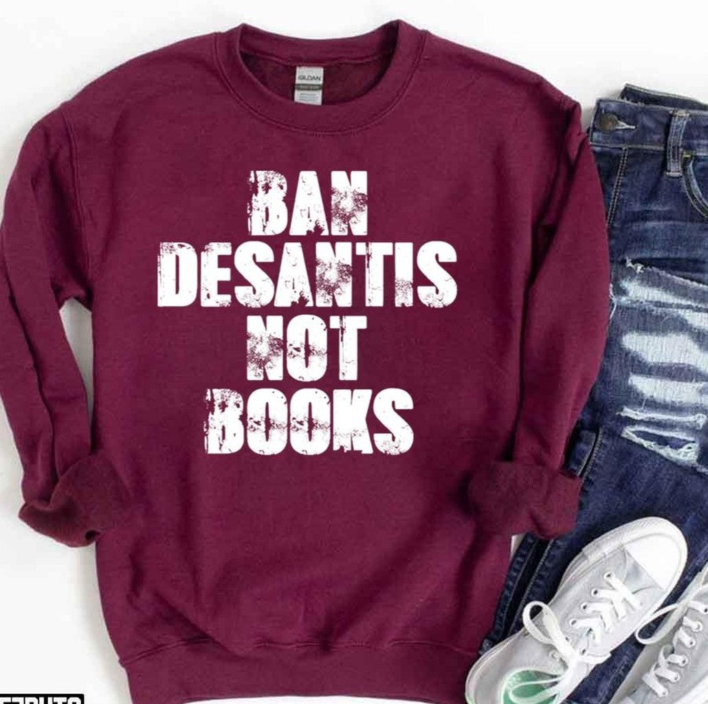 Ban Desantis Not Books Unisex T-Shirt