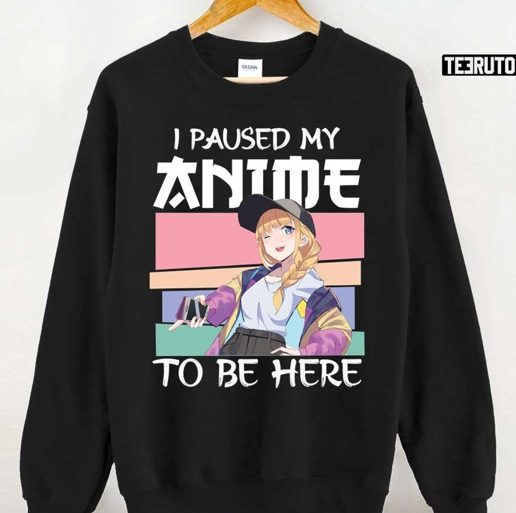 Paripi Koumei Characters I Paused My Anime To Be Here Unisex T-Shirt