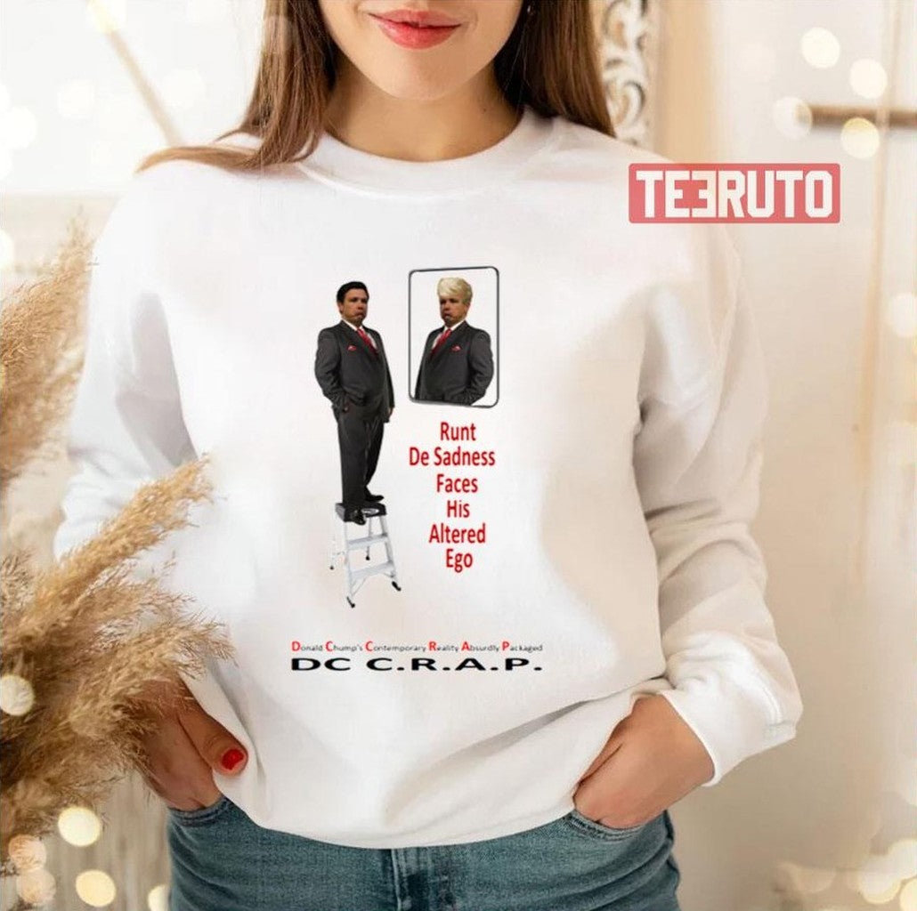 Runt Desadness Believes He's The Donald's Hair Ron Deathsantis Unisex T-Shirt