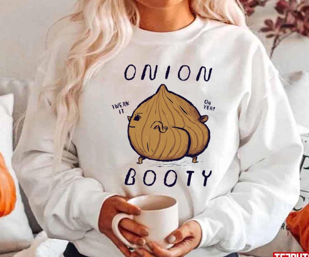 Onion Booty Cute Design Unisex Hoodie