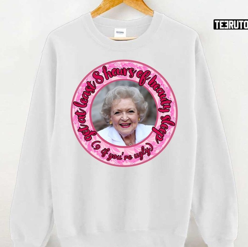 RIP Betty White Bettys Beauty Advise Collection Unisex T-Shirt