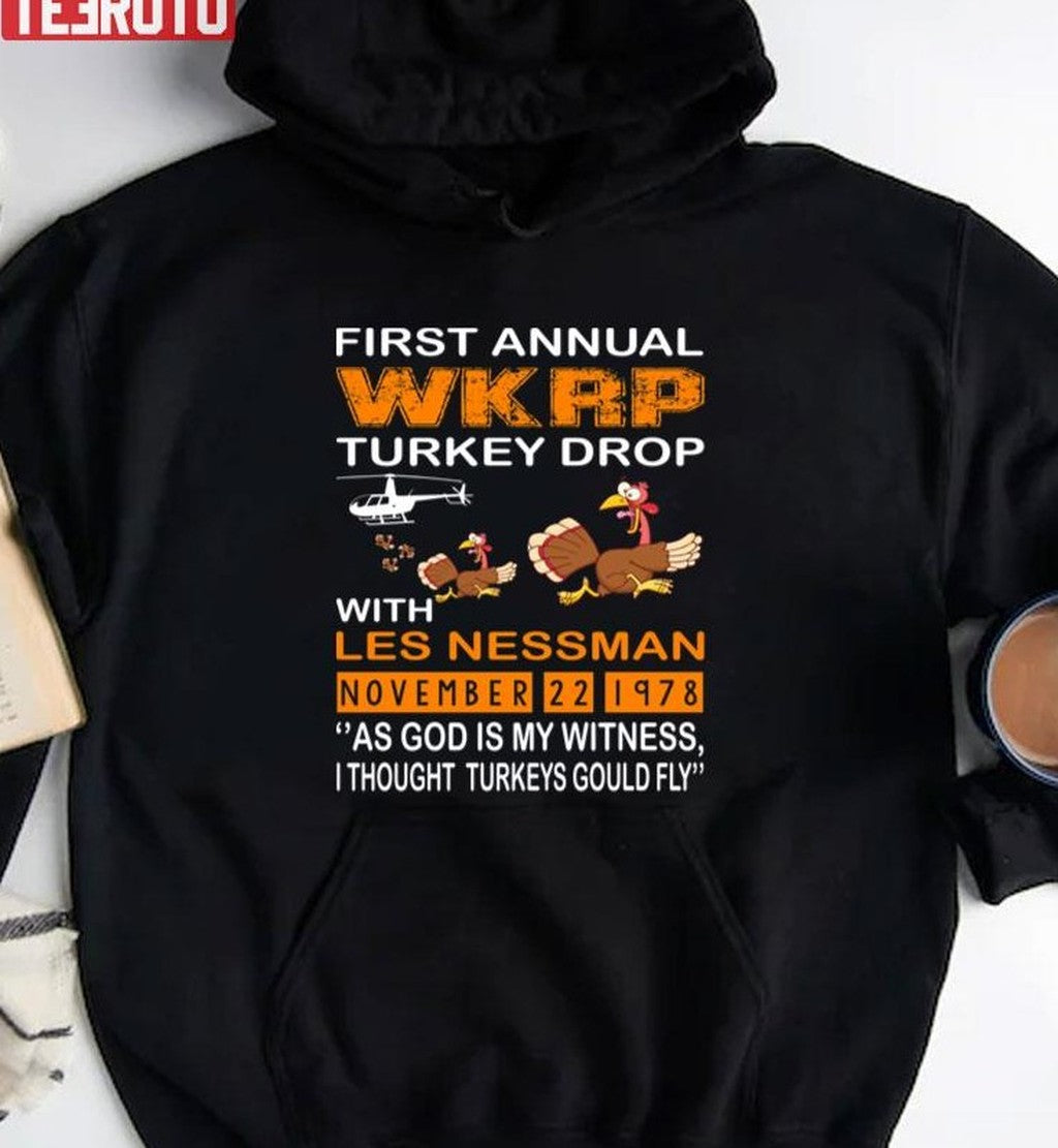 Sitcom Wkrp Turkey Drop Wkrp In Cincinnati Woodsman 1978 Unisex Sweatshirt