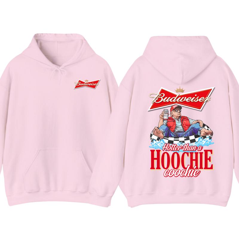 Budweiserr, Beer, Budweiser Hotter than a Hoochie Coochie Beer 2 Sides Hoodie, For Men, For Women