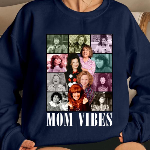 Mom Vibes Retro Mom Vibes Sitcom Mom Sweatshirt Cool Mom Gifts Mother's Day Gift Sweatshirt