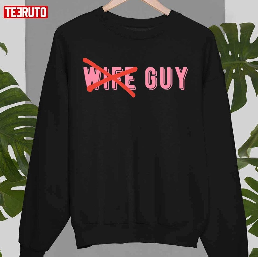 Anti Wife Guy Try Guys Ned Fulmer Unisex T-shirt