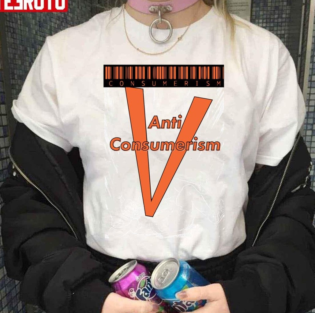 Anti Consumerism Art Unisex Sweatshirt