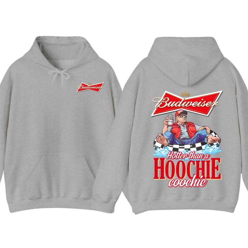 Budweiserr, Beer, Budweiser Hotter than a Hoochie Coochie Beer 2 Sides Hoodie, For Men, For Women