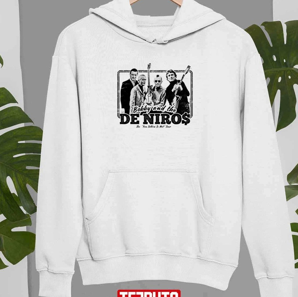 Robert De Niro Band Shirt Bobby And The Deniros Unisex Sweatshirt