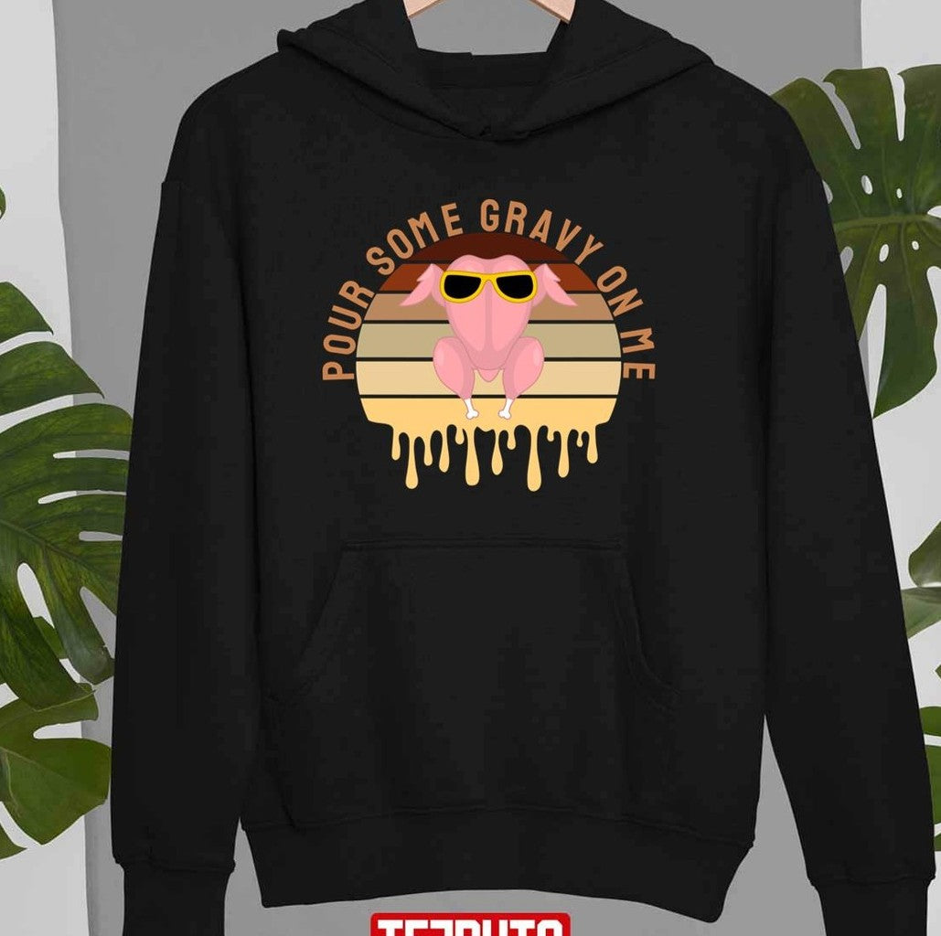 Pour Some Gravy On Me Retro Sun Cool Turkey With Sun Glasses Thanksgiving Unisex T-shirt