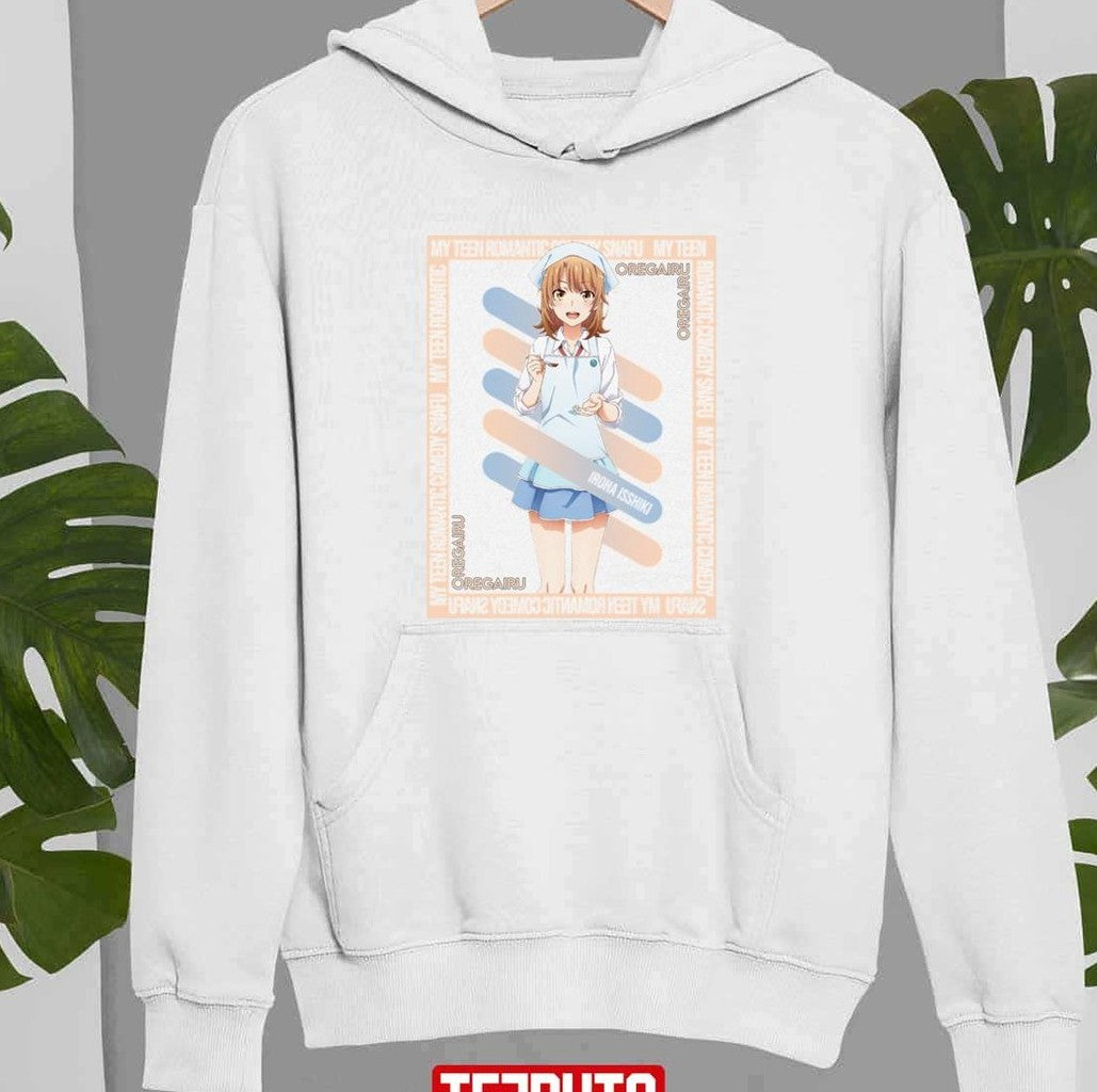 My Teen Romantic Comedy Snafu Oregairu Iroha Isshiki Poster Art Unisex Sweatshirt