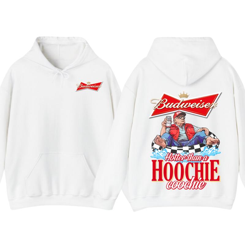 Budweiserr, Beer, Budweiser Hotter than a Hoochie Coochie Beer 2 Sides Hoodie, For Men, For Women