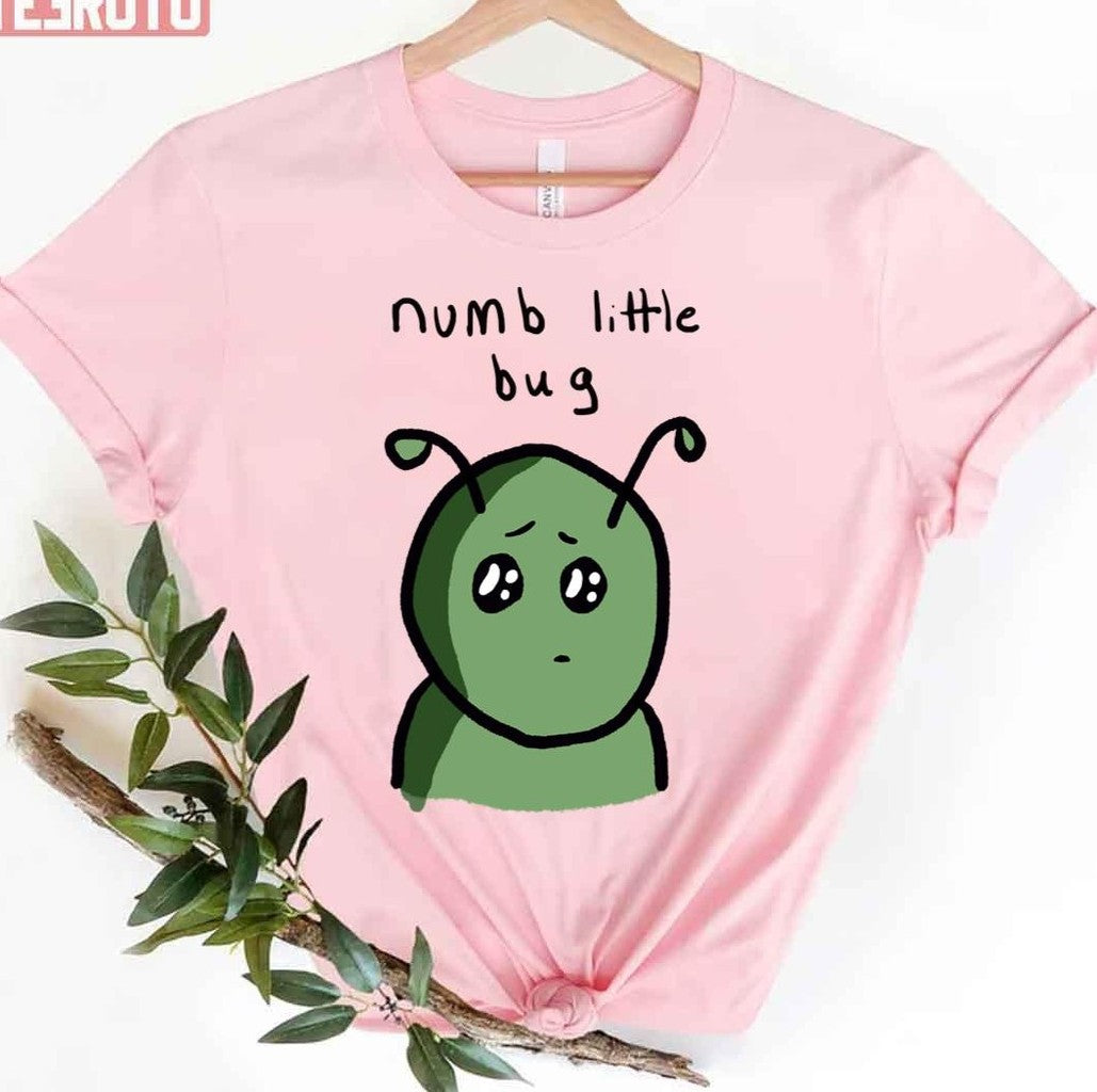 Numb Little Bug Sad Face Unisex T-Shirt