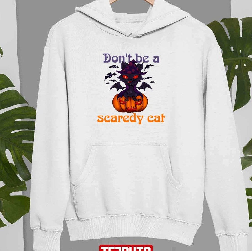 Spooky Halloween Don't Be A Scaredy Cat Unisex Sweatshirt