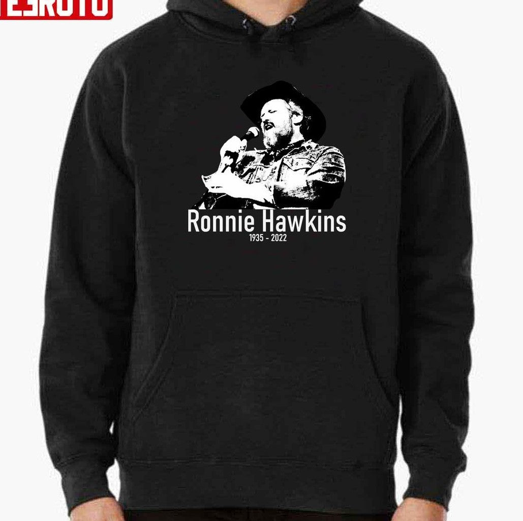 Ronnie Hawkins RIP 1935-2022 Unisex Sweatshirt