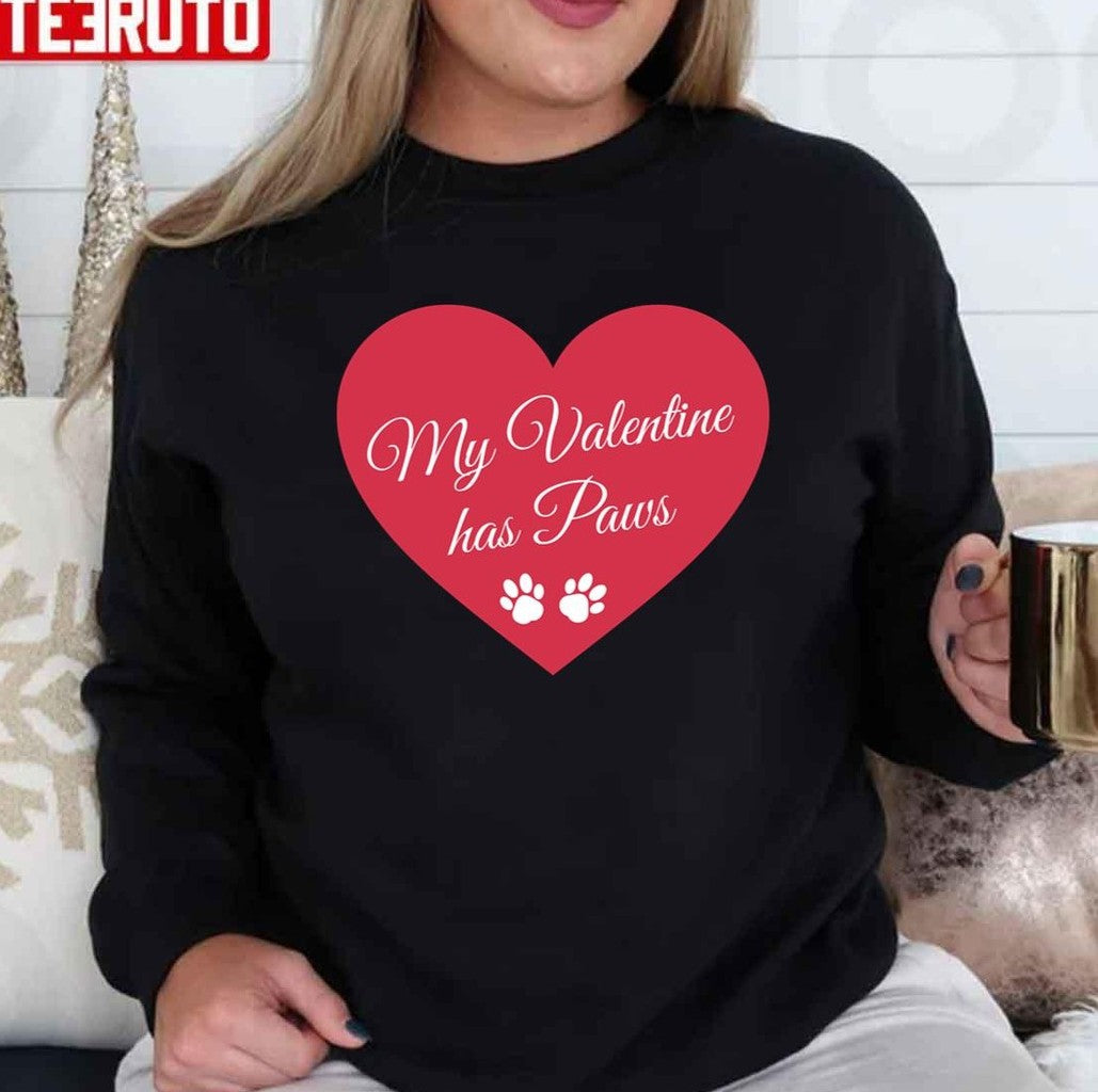 My Valentine Has Paws Red Heart Unisex Sweatshirt