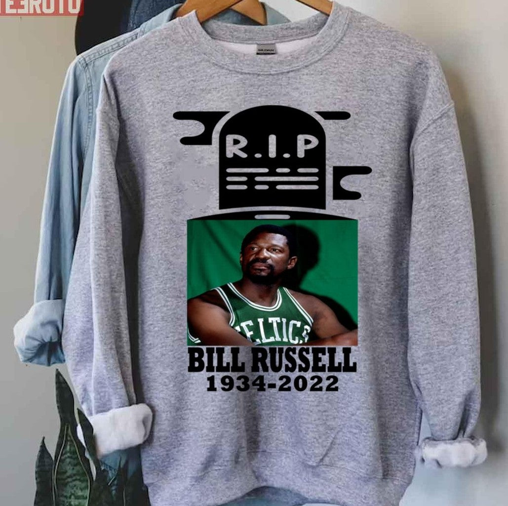 Rip Bill Russell The Celtics Legend 1934 2022 Unisex Hoodie